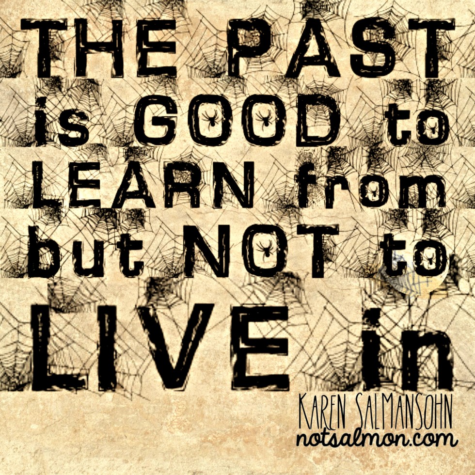 How to Stop Living in the Past quote