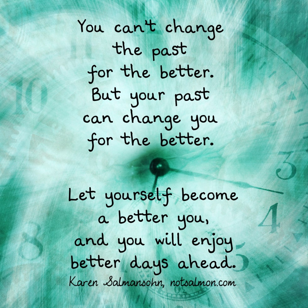 you can't change the past
