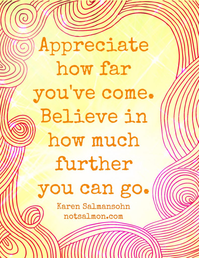 motivational quote karen salmansohn