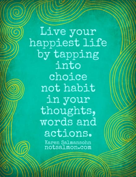 Happiness is a Choice Quotes and Sayings To Help You Choose Joy