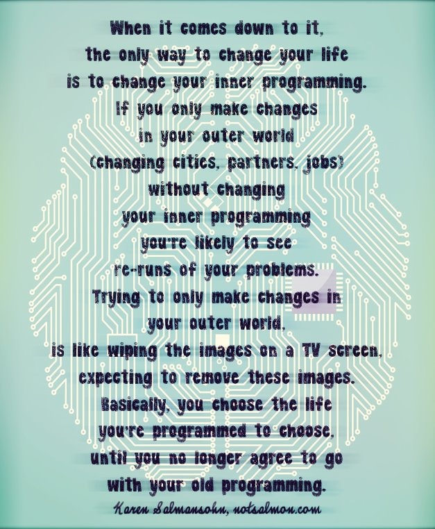 inner programming karen salmansohn image quote