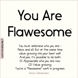 be flawesome forgive your flaws and past mistakes 