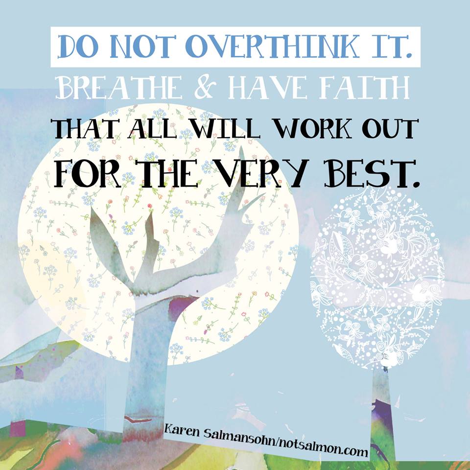 breathe and have faith 