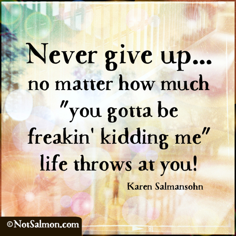 never give up reminder