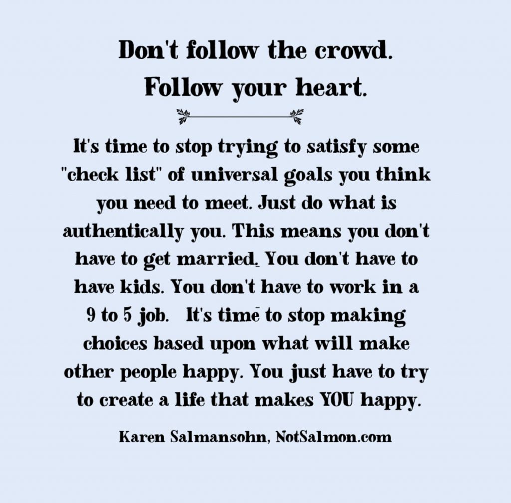 follow your heart saying