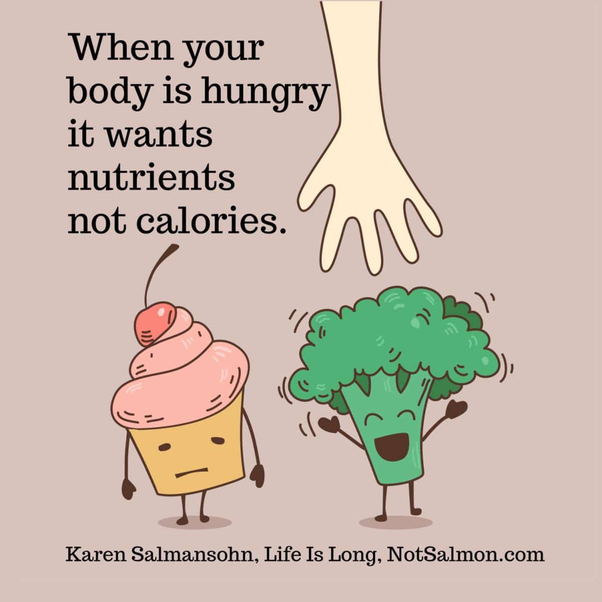 count nutrients not calories
