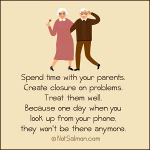 spend time with parents and get closure