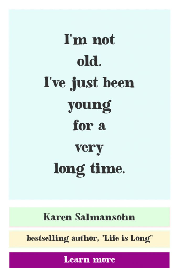 7 Aging Quotes to feel happy about getting older