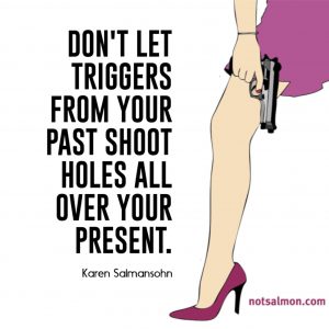 triggers from your past