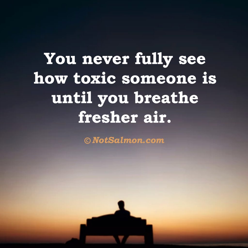 saying about toxic relationships