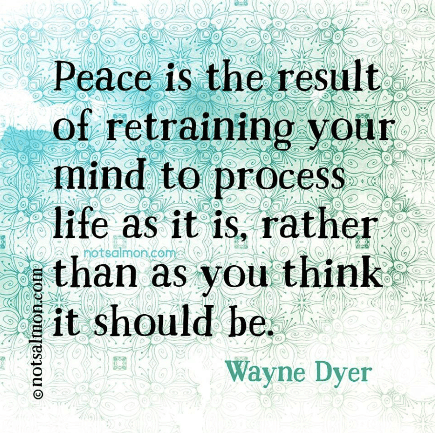 peace quote from wayne dyer