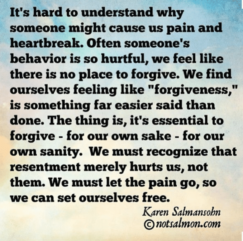 forgiveness quote karen salmansohn