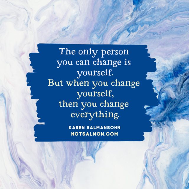 change yourself change everything