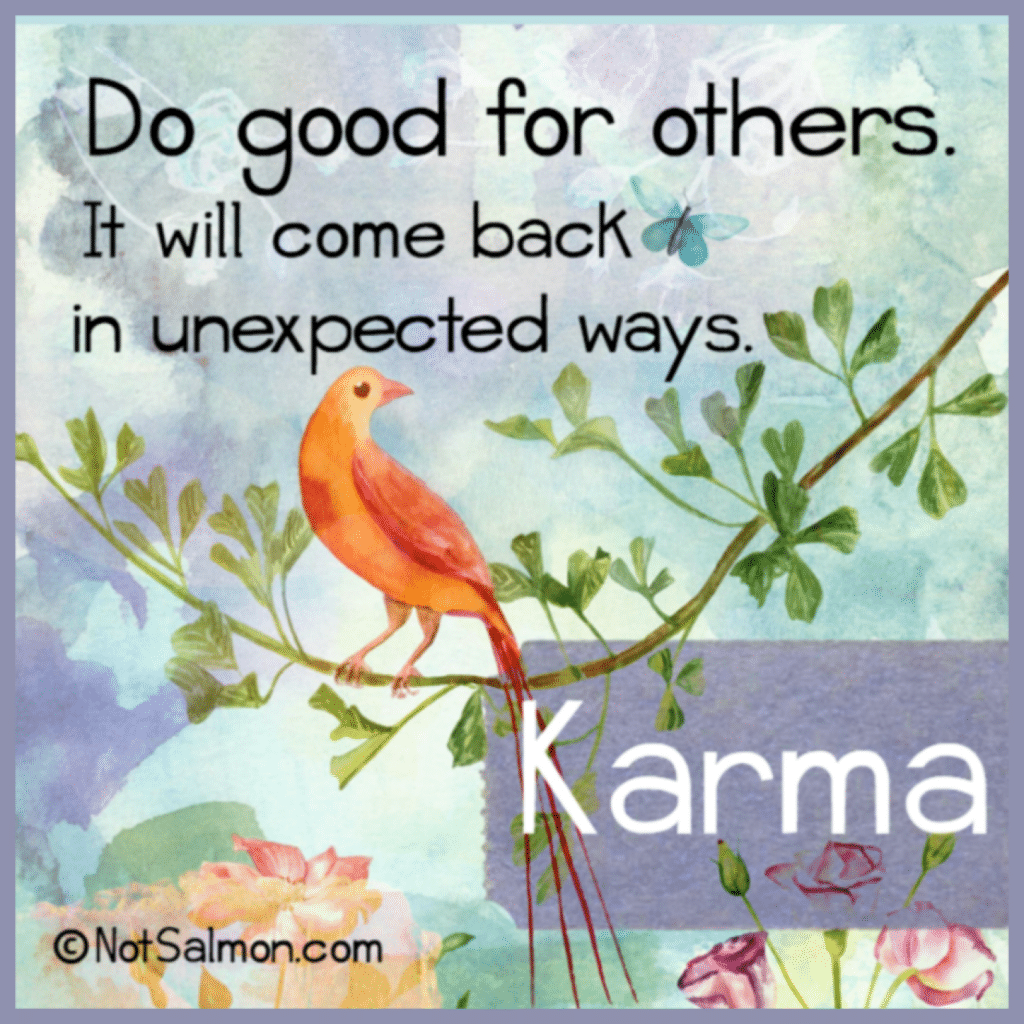 do good positive energy karma