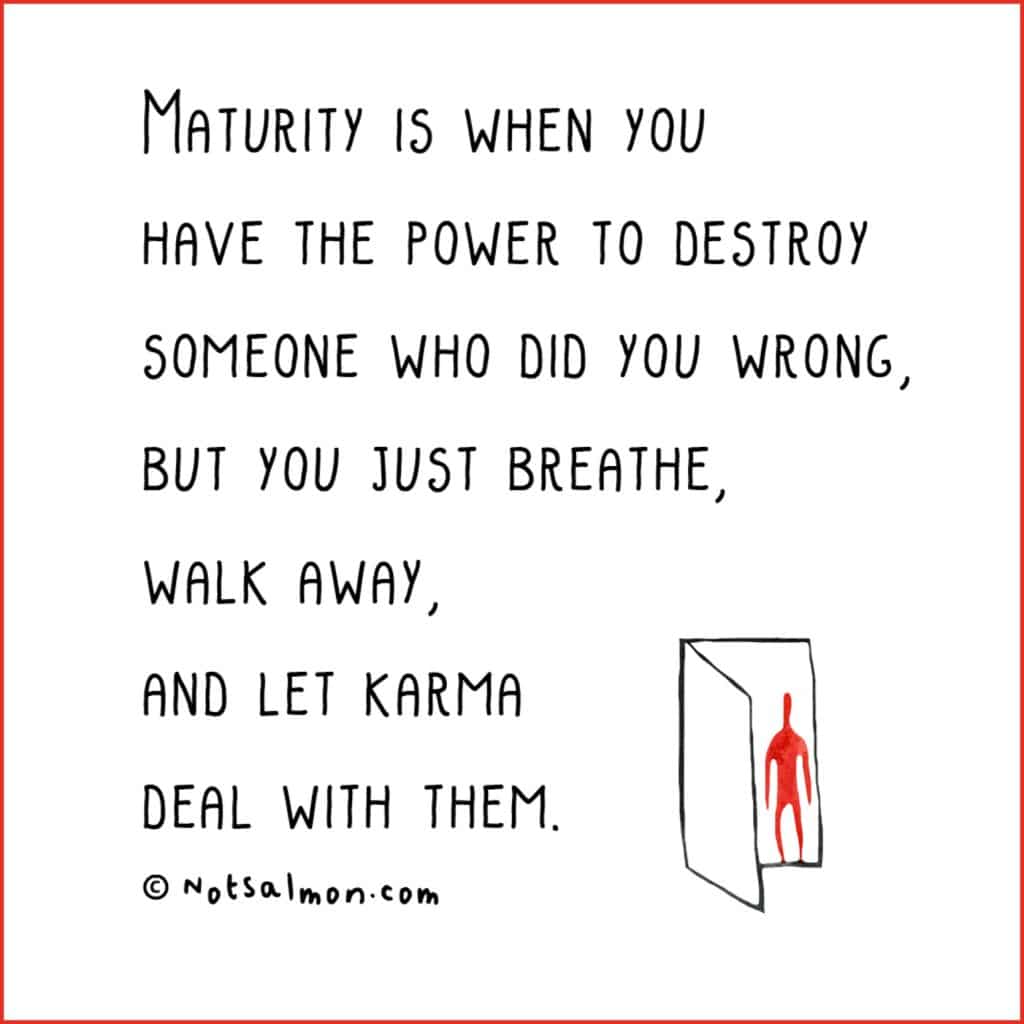 maturity and karma