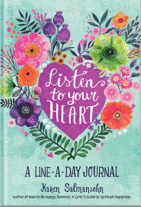 Listen to Your Heart by Karen Salmansohn