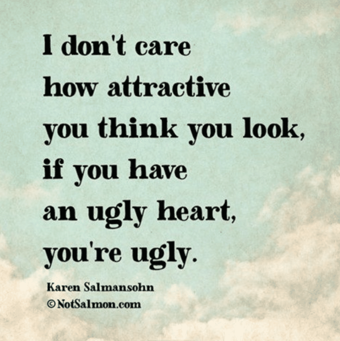 quote ugly heart