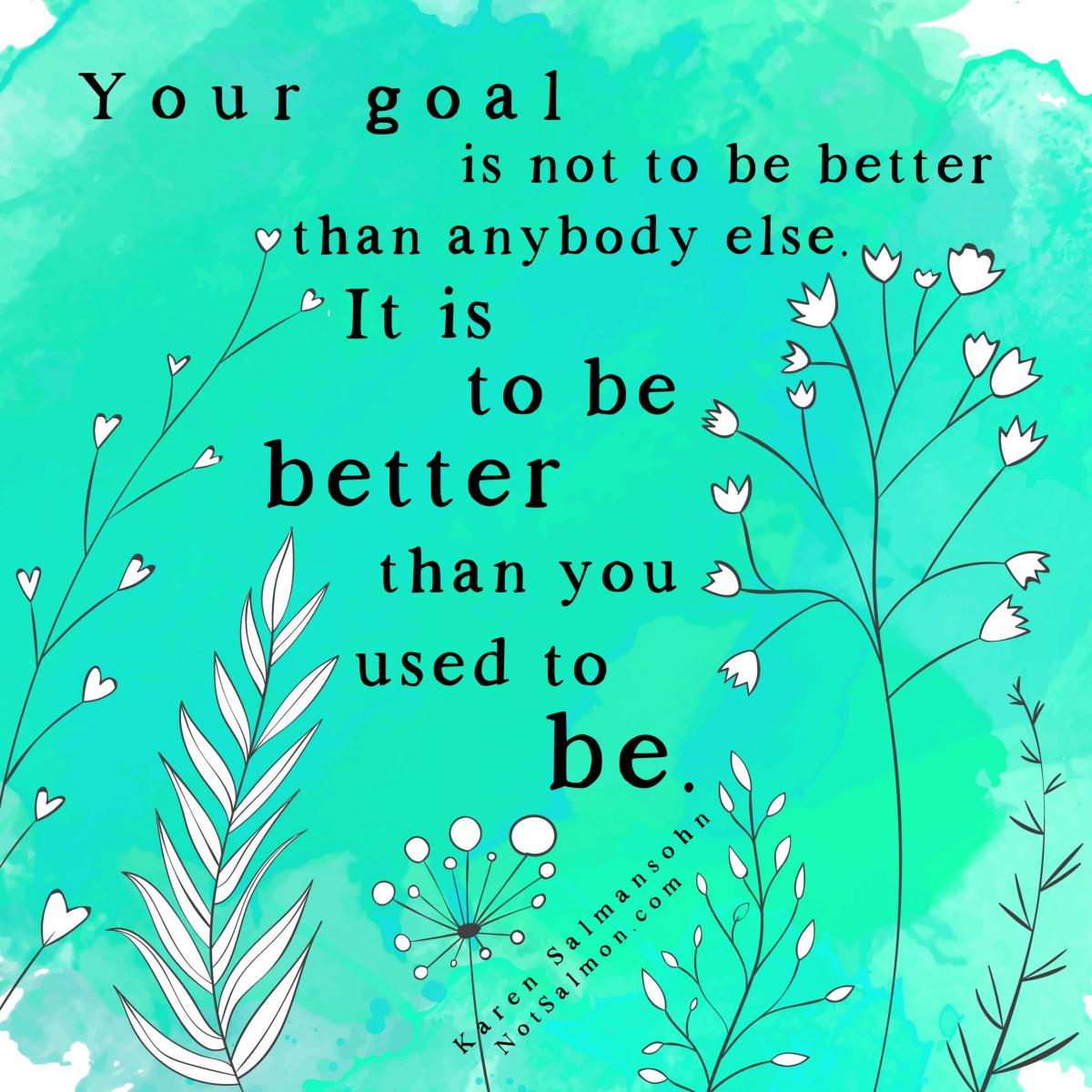 your goal lift your mood quote