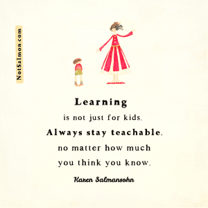 stay teachable