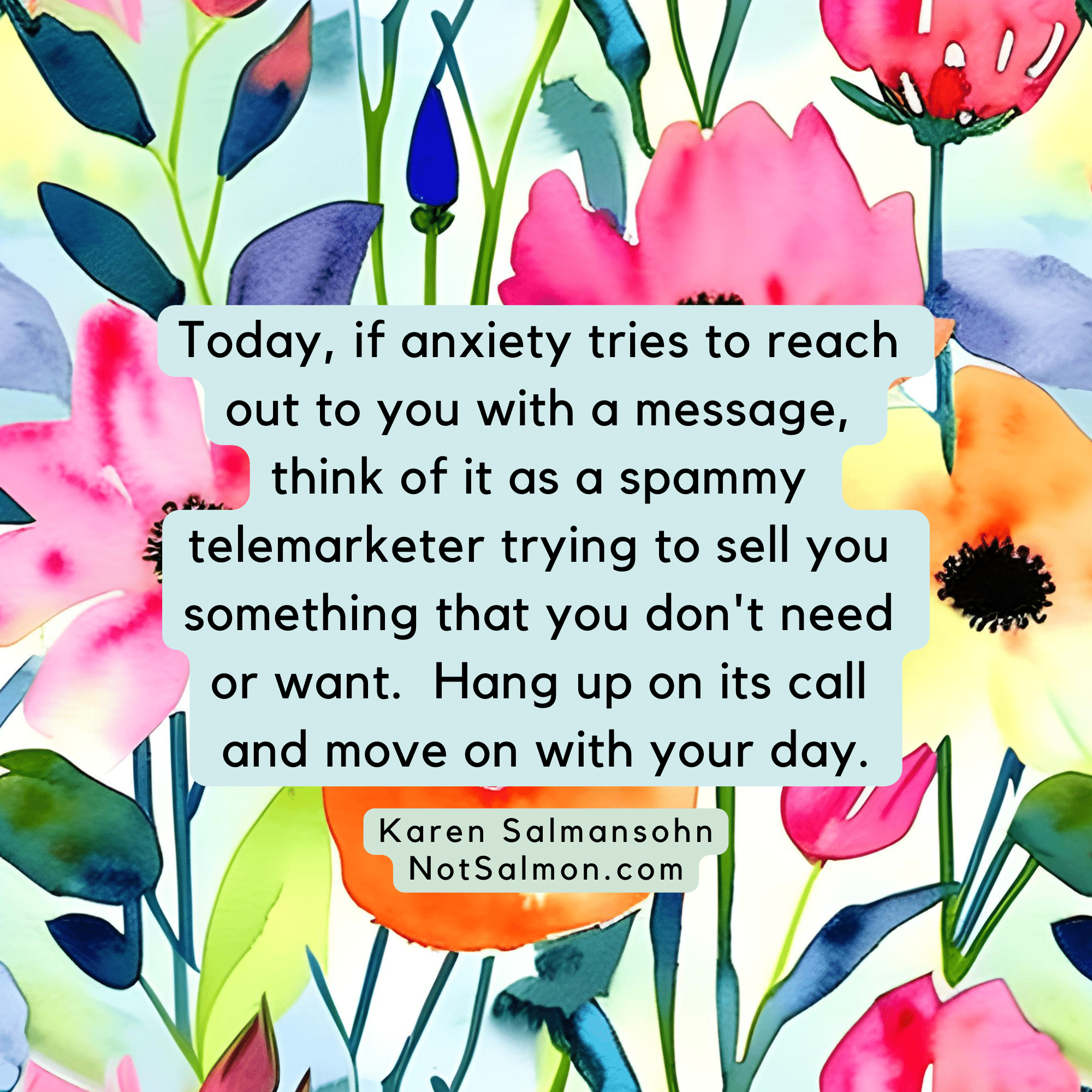 anxiety telemarketer karen salmansohn