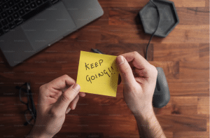 Get Things Done KEEP GOING