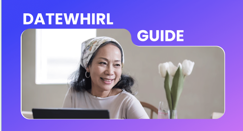 Everything About Datewhirl in One FAQ Guide